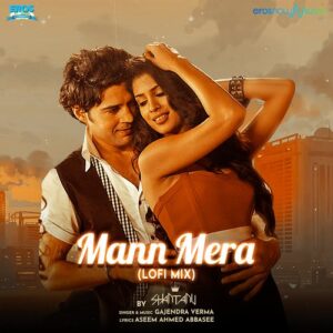 Mann Mera Chords and Lyrics – Gajendra Verma